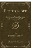 Picturegoer, Vol. 3: The Screen News Magazine de Luxe; January 6, 1934 (Classic Reprint)(English)