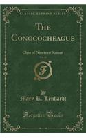 The Conococheague, Vol. 21: Class of Nineteen Sixteen (Classic Reprint)