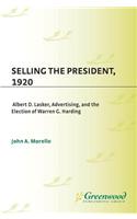 Selling the President, 1920