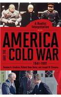 America and the Cold War, 1941–1991