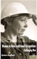 Women in Non-Traditional Occupations