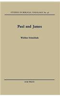 Paul and James: (46 Studies in Biblical Theology)