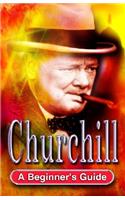 Churchill: A Beginner's Guide (BGKF)