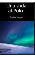 Una Sfida Al Polo