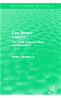 Can Russia Change? (Routledge Revivals)