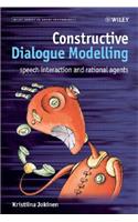 Constructive Dialogue Modelling: Speech Interaction and Rational Agents