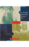 The Triangle Shirtwaist Factory Fire