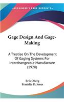 Gage Design And Gage-Making