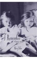 I Remember