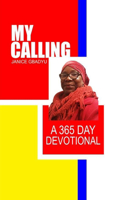 My Calling: A 365-Day Devotional