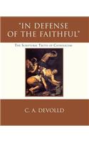 In Defense of the Faithful