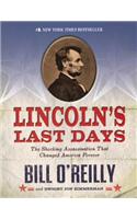 Lincoln's Last Days