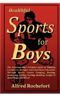 Healthful Sports for Boys