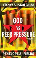 God VS Peer Pressure