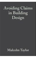Avoiding Claims in Building Design
