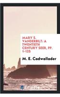 Mary S. Vanderbilt