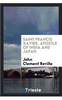 Saint Francis Xavier, Apostle of India and Japan