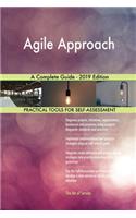 Agile Approach A Complete Guide - 2019 Edition