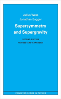 Supersymmetry and Supergravity: Revised Edition