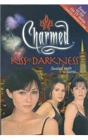 Charmed: Kiss Of Darkness