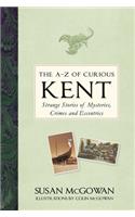 A-Z of Curious Kent