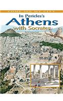 In Pericles' Athens with Socrates
