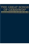 The Great Songs of Gershwin: Piano/Vocal