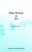 Mine Warfare at Sea