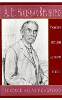 A.E.Housman Revisited