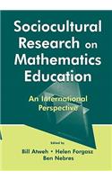 Sociocultural Research on Mathematics Education