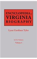 Encyclopedia of Virginia Biography. in Five Volumes. Volume I: (English)