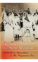 Transcending the New Woman