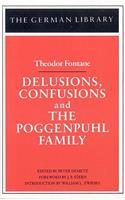 Delusions, Confusions, and the Poggenpuhl Family: Theodor Fontane