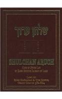 The Shulchan Aruch of Rabbi Shneur Zalman of Liadi