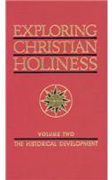 Exploring Christian Holiness, Volume 2
