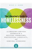 Librarian's Guide to Homelessness