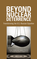 Beyond Nuclear Deterrence