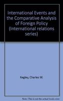International Events and the Comparative Analysis of Foreign Policy
