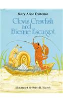 Clovis Crawfish and Etienne Escargot