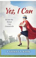 Yes, I Can