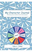 My Character Journal: Developing Positive Character Traits for Social Interaction