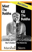 Meet the Buddha, Kill the Buddha