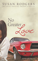 No Greater Love