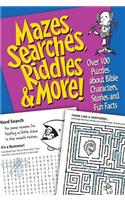 Mazes, Searches, Riddles & More: Over 1,000 Puzzles about Bible Characters, Stories, and Fun Facts