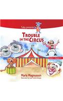 Trouble in the Circus: (3 Series 1, Volume 3)
