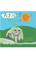 Adventures Through the Trees