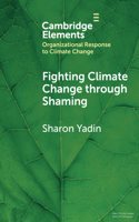 Fighting Climate Change through Shaming