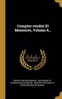 Comptes-Rendus Et Memoires, Volume 4...