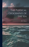 Physical Geography of the Sea