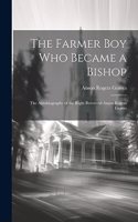 Farmer Boy Who Became a Bishop